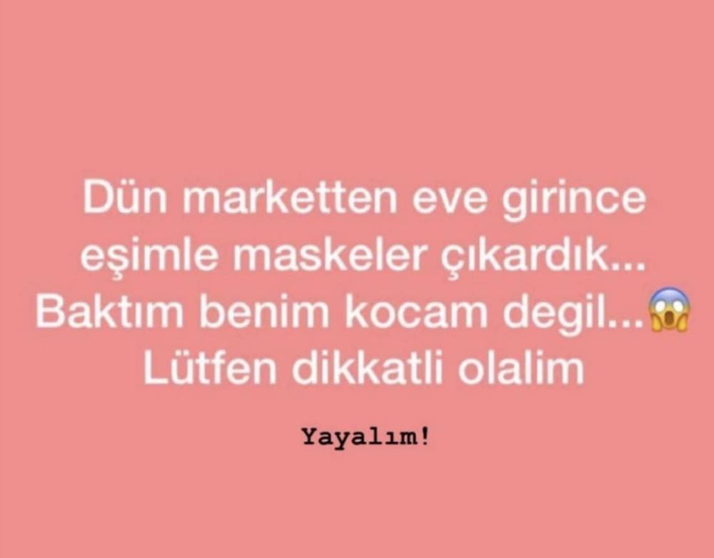 Türk halkı evde de olsa sınır tanımıyor. İşte sizlere sosyal medyada yaratıcılığını konuşturan bazı Koronavirüs Caps 'leri.